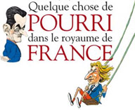 Quelque chose de pourri dans le royaume de France