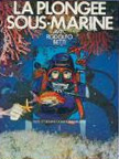 Découvrir la plongée sous-marine de Dominique Serafini