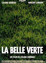 La Belle verte