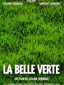 Lire la suite à propos de l’article La Belle verte