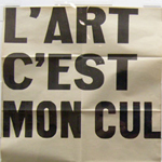 L'art c'est mon cul