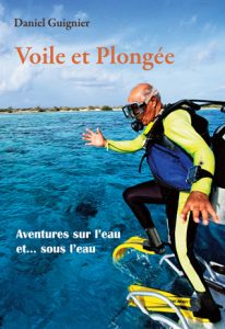 Lire la suite à propos de l’article Voile et Plongée de Daniel Guignier